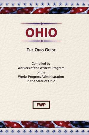 Ohio de Federal Writers' Project (Fwp)
