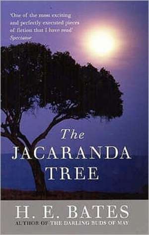 Jacaranda Tree, The de H E Bates