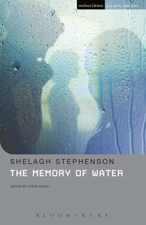 The Memory Of Water de Shelagh Stephenson