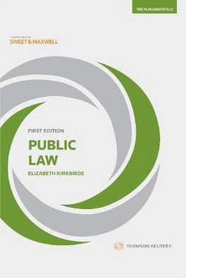 Public Law - The Fundamentals de Elizabeth Kirkbride