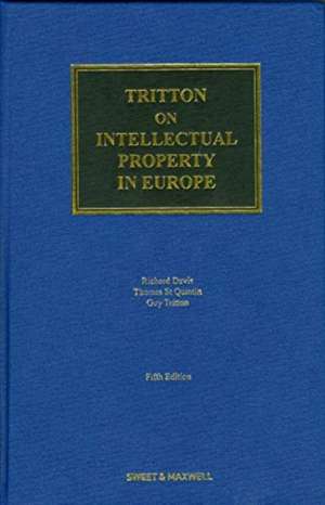 Tritton on Intellectual Property in Europe de Richard Davis