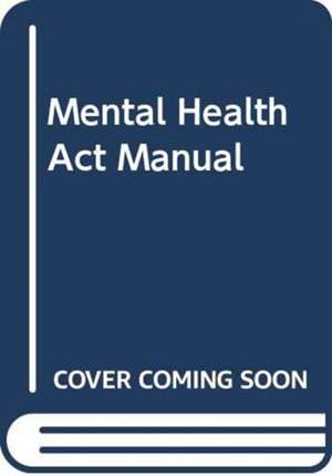 Mental Health Act Manual de Richard Jones