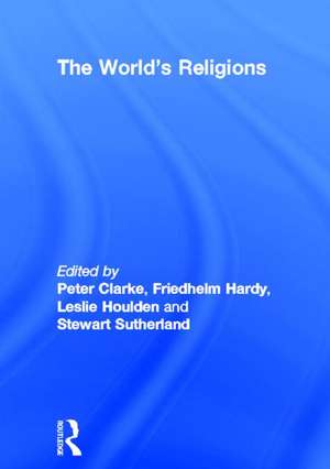 The World's Religions de Peter Clarke