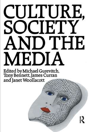 Culture, Society and the Media de Tony Bennett