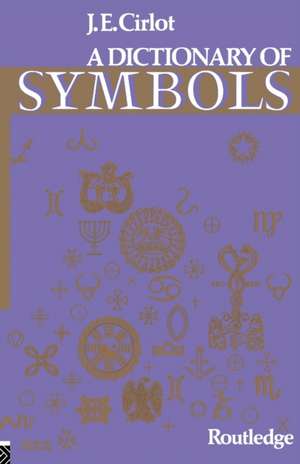 Dictionary of Symbols de J. E. Cirlot