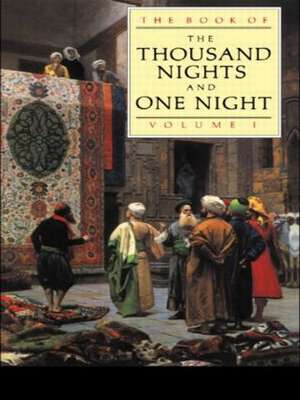 The Book of the Thousand and one Nights. Volume 1 de J.C Mardrus