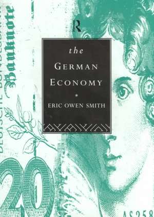 The German Economy de E. Owen-Smith