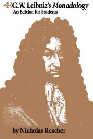 G.W. Leibniz's Monadology de Nicholas Rescher