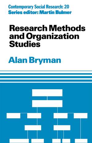 Research Methods and Organization Studies de Alan Bryman