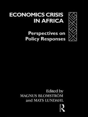 Economic Crisis in Africa: Perspectives on Policy Responses de Magnus Blomström