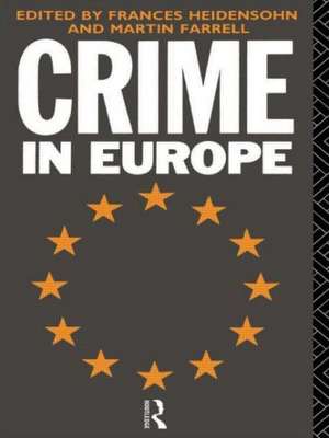 Crime in Europe de Martin Farrell