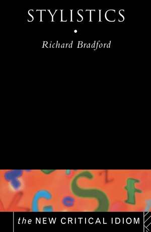 Stylistics de Richard Bradford