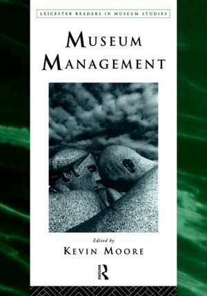 Museum Management de Kevin Moore