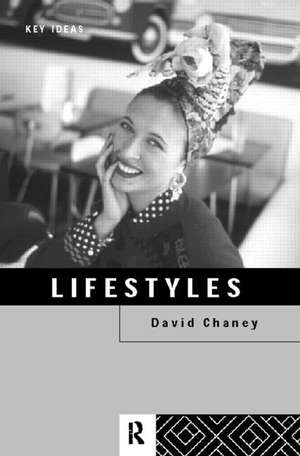 Lifestyles de David Chaney