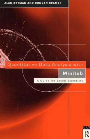 Quantitative Data Analysis with Minitab: A Guide for Social Scientists de Alan Bryman