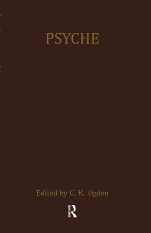 Psyche: A Journal of General and Linguistic Psychology 1920-1952. Edited by <B>C.K. Ogden</B>. de C. K. Ogden