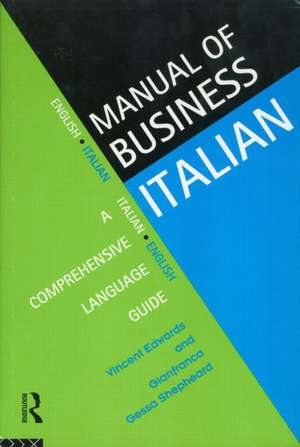 Manual of Business Italian: A Comprehensive Language Guide de Vincent Edwards