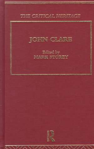 John Clare: The Critical Heritage de Mark Storey