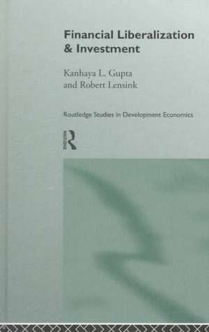 Financial Liberalization and Investment de Kanhaya Gupta