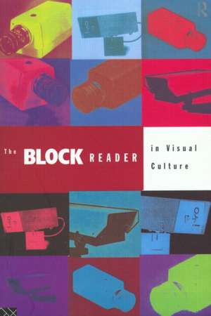 The Block Reader in Visual Culture de Jon Bird