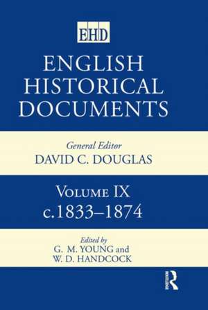 English Historical Documents: Volume 9 1833-1874 de W.D. Handcock