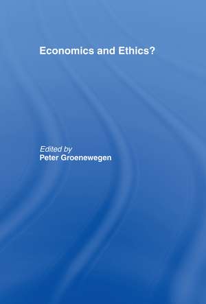 Economics and Ethics? de Peter Groenewegen