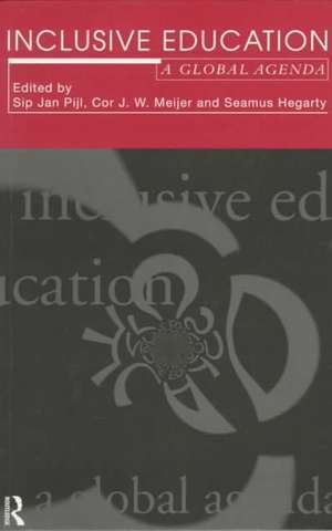 Inclusive Education: A Global Agenda de Seamus Hegarty