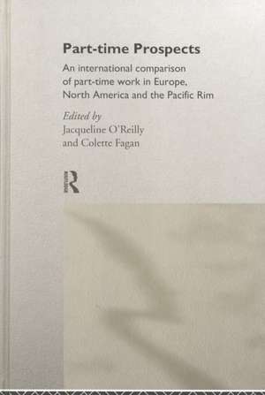 Part-Time Prospects: An International Comparison de Colette Fagan