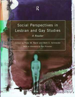 Social Perspectives in Lesbian and Gay Studies: A Reader de Peter M. Nardi