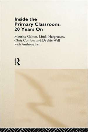 Inside the Primary Classroom: 20 Years On de Chris Comber