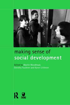 Making Sense of Social Development de Dorothy Faulkner