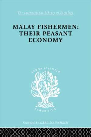 Malay Fishermen de Raymond Firth