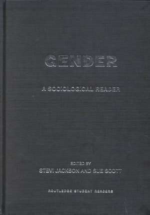 Gender: A Sociological Reader de Stevi Jackson