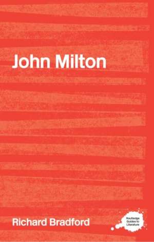 John Milton de Richard Bradford