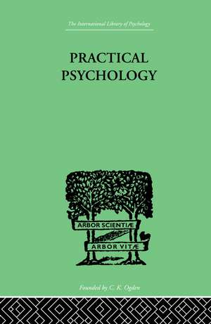 Practical Psychology: FOR STUDENTS OF EDUCATION de Charles Fox