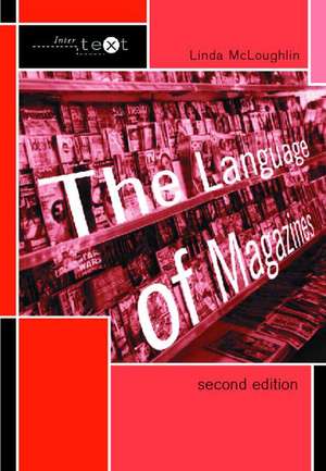 The Language of Magazines de Linda McLoughlin