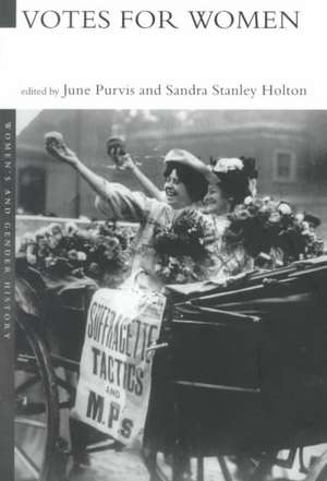 Votes For Women de Sandra Holton