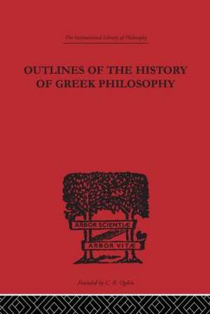 Outlines of the History of Greek Philosophy de Eduard Zeller