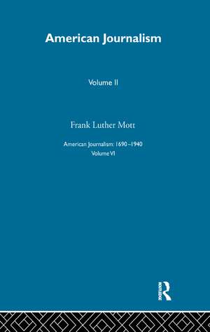 American Journalism Pt2 de Frank Luther Mott