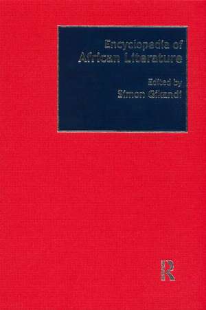 Encyclopedia of African Literature de Simon Gikandi