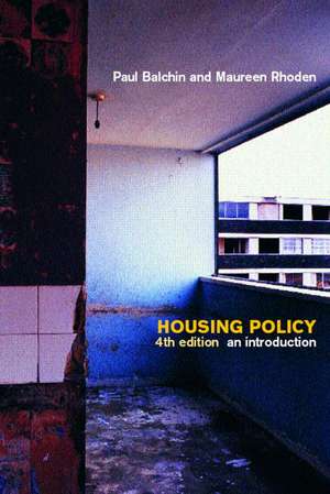 Housing Policy: An Introduction de Paul Balchin