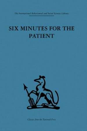 Six Minutes for the Patient: Interactions in general practice consultation de Dr J S Norell **Nfa**