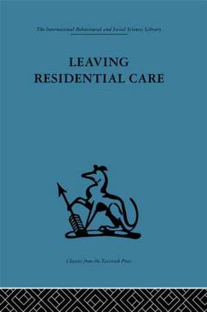 Leaving Residential Care de Jim Black