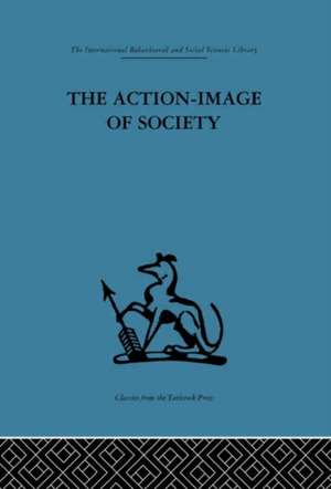 The Action-Image of Society on Cultural Politicization de Alfred Willener