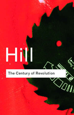 The Century of Revolution: 1603–1714 de Christopher Hill