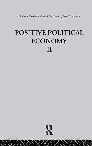 K: Positive Political Economy II de Kenneth A. Shepsle