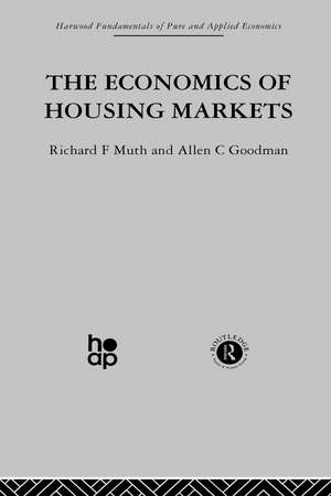 The Economics of Housing Markets de A. Goodman