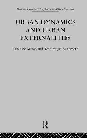 Urban Dynamics and Urban Externalities de Y. Kanemoto