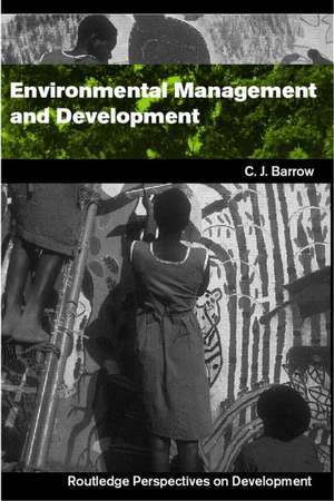 Environmental Management and Development de Chris Barrow