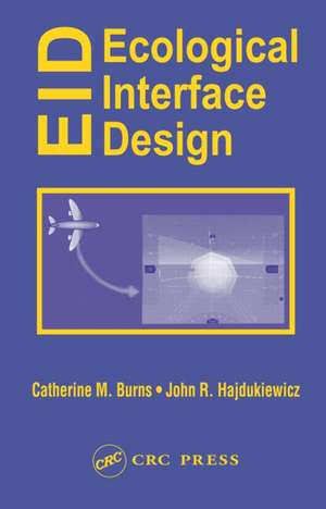 Ecological Interface Design de Catherine M. Burns